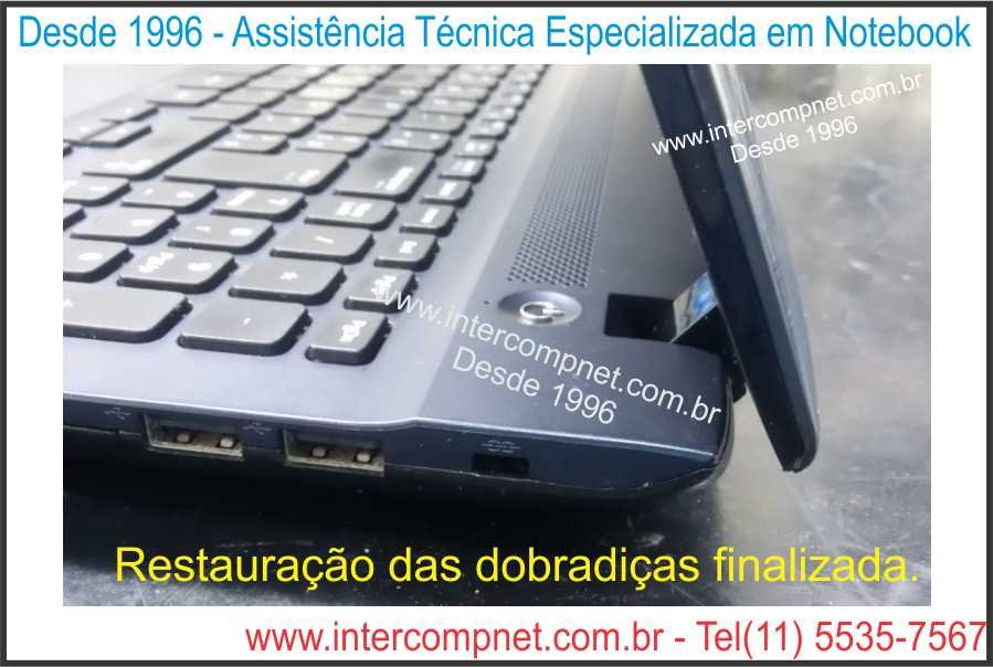 Assistencia_tecnica_manutencao_conserto_e_reparos_em_notebook_com_dobradica_quebrada_17